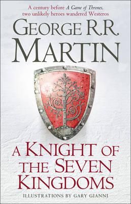 A knight of the seven kingdoms - being the adventure