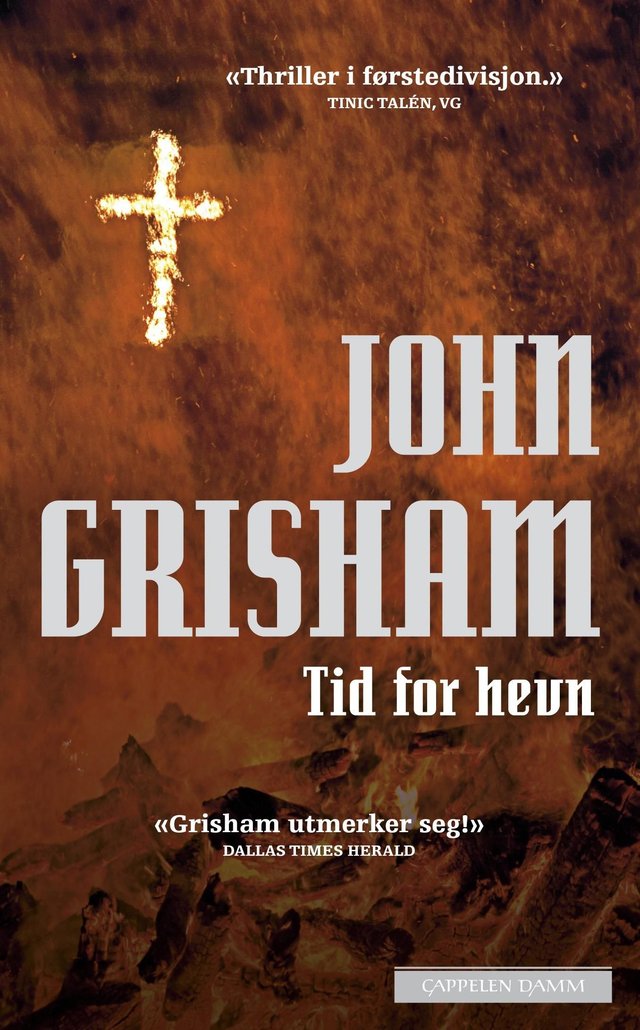 "Tid for hevn" av John Grisham
