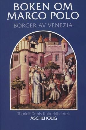 Boken om Marco Polo - borger av Venezia