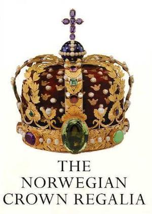 "The Norwegian crown regalia" av Geir Thomas Risåsen