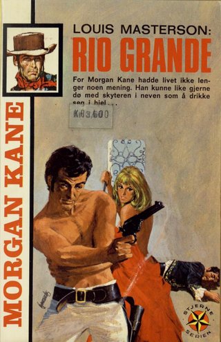 "Rio Grande Morgan Kane" av Louis Masterson