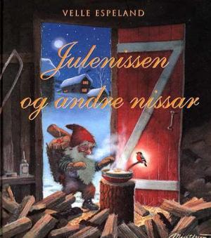 "Julenissen og andre nissar" av Velle Espeland
