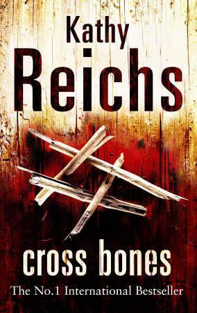 "Cross bones" av Kathy Reichs