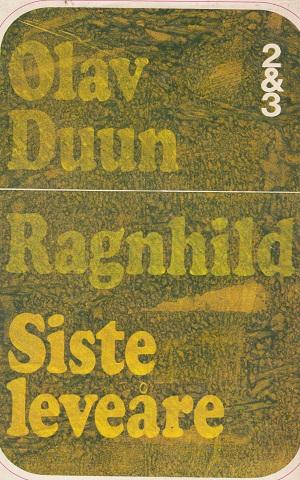 "Ragnhild   Siste leveåre" av Olav Duun