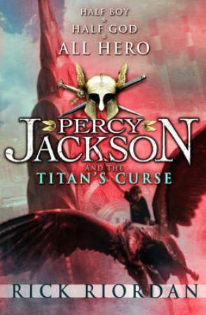 "Percy Jackson and the titan's curse" av Rick Riordan