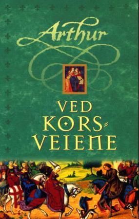Arthur - ved korsveiene