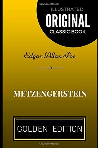 Metzengerstein - By Edgar Allan Poe - Illustrated