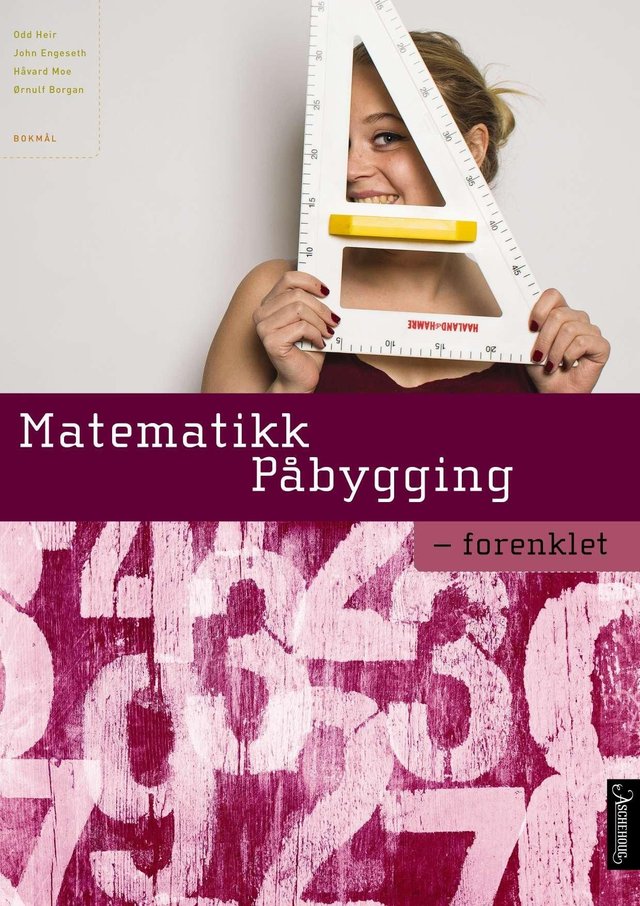 "Matematikk påbygging - forenklet" av Odd Heir