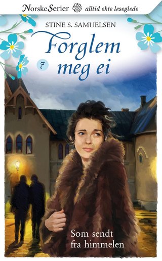 "Som sendt fra himmelen" av Stine S. Samuelsen