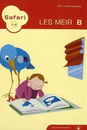 "Safari 1-3 - les meir B" av Kåre Kverndokken