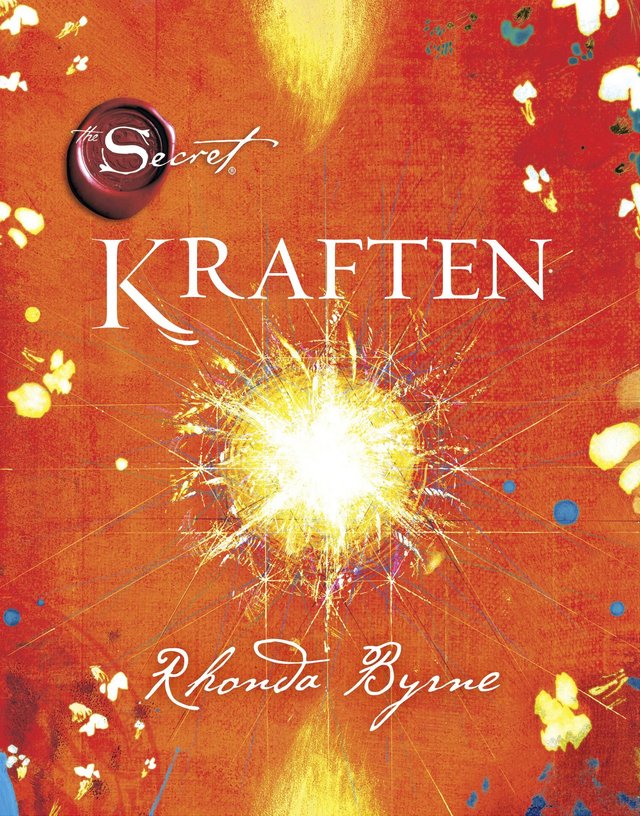 "Kraften - the secret" av Rhonda Byrne