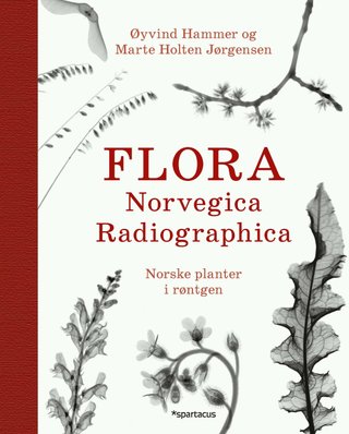 Flora Norvegica Radiographica - norske planter i røntgen