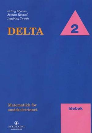 "Delta 2 - idebok : matematikk for småskoletrinnet" av Erling Myrmo