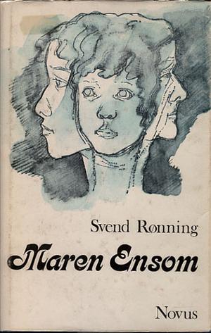 Maren ensom - Noveller om ensomhet