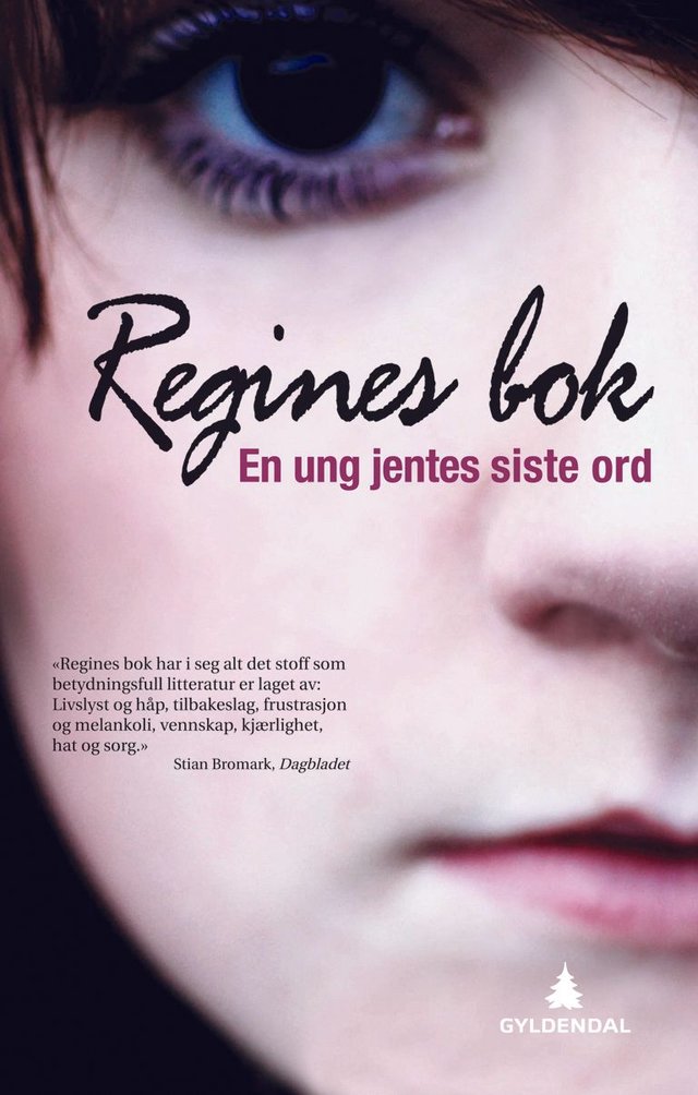 "Regines bok - en ung jentes siste ord" av Regine Stokke