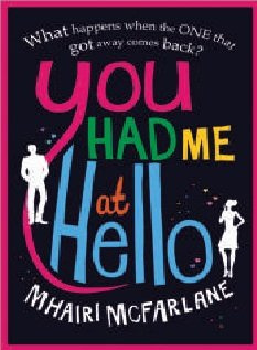 "You Had Me at Hello" av Mhairi McFarlane