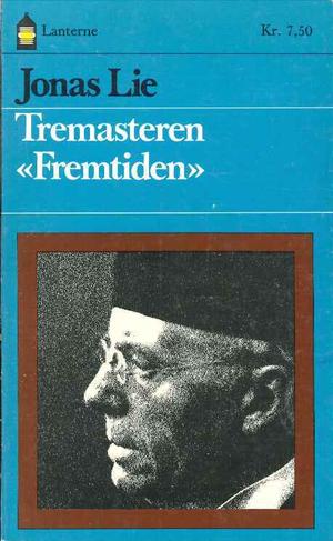 Tremasteren Fremtiden ; Familien på Gilje ; Kommandørens døtre