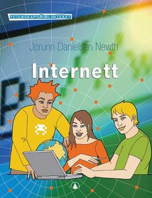 "Internett" av Jorunn Danielsen Newth