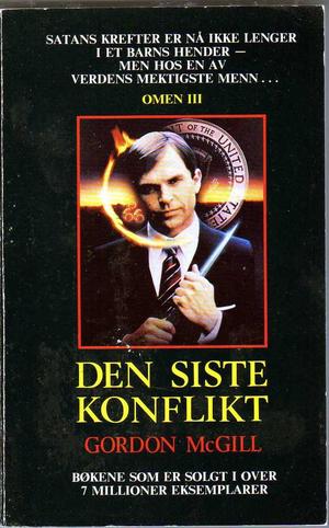 "Omen III The Final Conflict (A Futura book)" av Gordon McGill