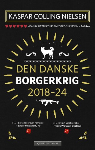 "Den danske borgerkrig 2018-24" av Kaspar Colling Nielsen