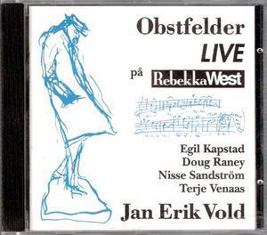 "Obstfelder live på Rebekka West" av Sigbjørn Obstfelder