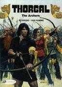 "Thorgal Vol.4 The Archers (Thorgal (Cinebook))" av Jean van Hamme