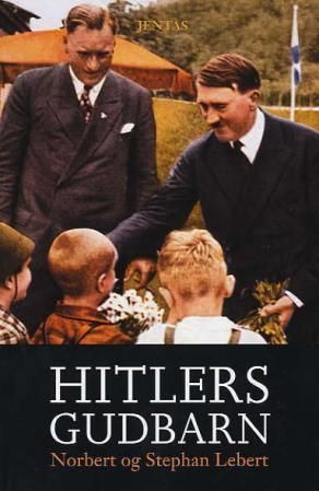 "Hitlers gudbarn" av Norbert Lebert