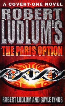"Robert Ludlum's The Paris option - a covert-one novel" av Robert Ludlum