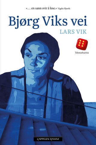 "Bjørg Viks vei" av Lars Vik