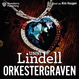 "Orkestergraven" av Unni Lindell