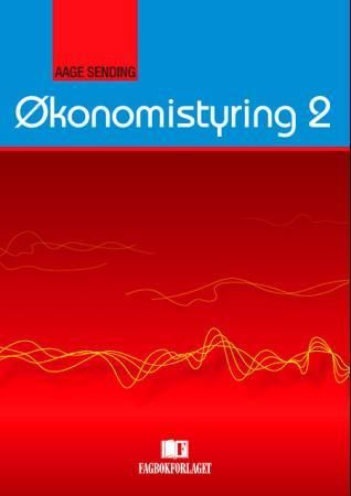 "Økonomistyring 2" av Aage Sending