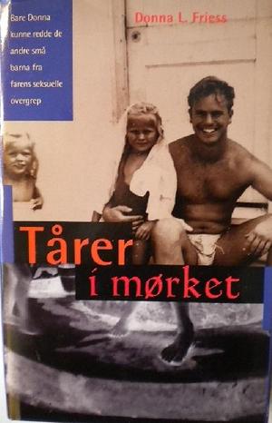 "Tårer i mørket" av Donna L. Friess