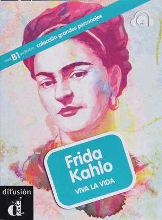 "Frida Kahlo. Nivel B1 . Audiolibro (Spanish Edition)" av Aroa Moreno