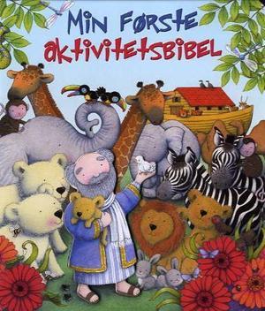 "Min første aktivitetsbibel" av Svein E. Andersen
