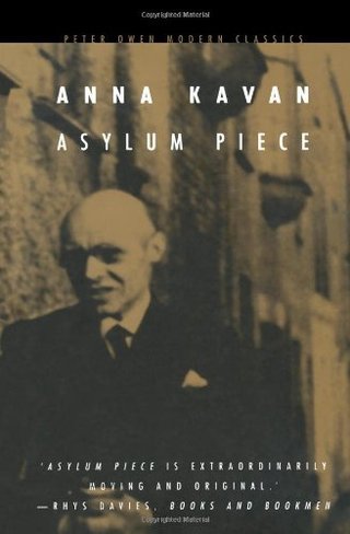 "Asylum Piece (Peter Owen Modern Classics)" av Anna Kavan