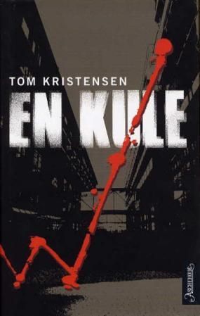 "En kule - thriller" av Tom Kristensen