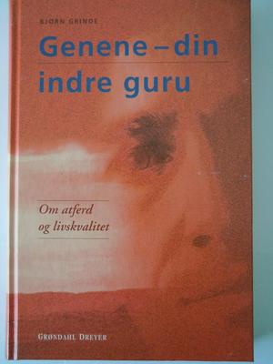 "Genene, din indre guru om atferd og livskvalitet" av Bjørn Grinde