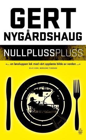 "Nullpluss pluss" av Gert Nygårdshaug