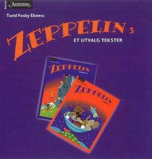 "Zeppelin 3 - et utvalg tekster" av Turid Fosby Elsness
