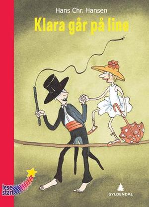 "Klara går på line" av Hans Chr. Hansen