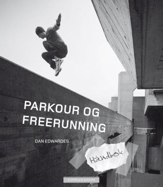 Håndbok i parkour og freerunning