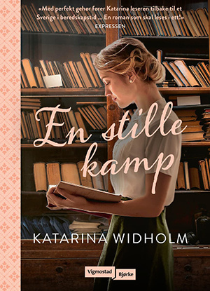 "En stille kamp" av Katarina Widholm
