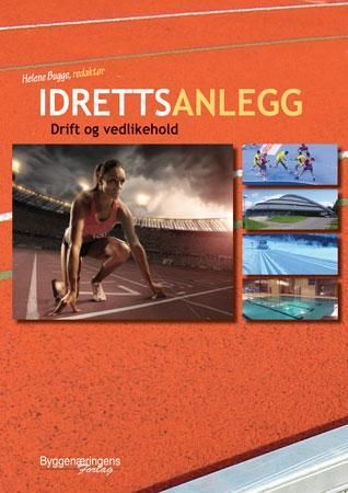 Idrettsanlegg - drift og vedlikehold