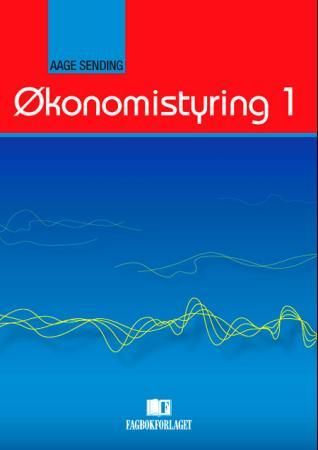 "Økonomistyring 1" av Aage Sending