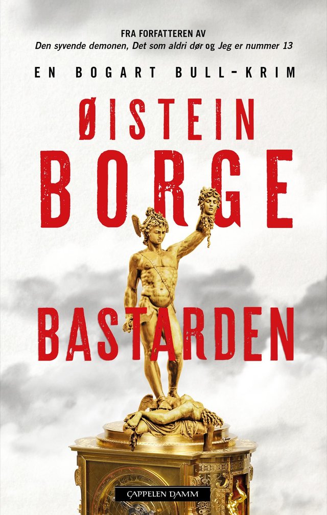 "Bastarden - en Bogart Bull-krim" av Øistein Borge