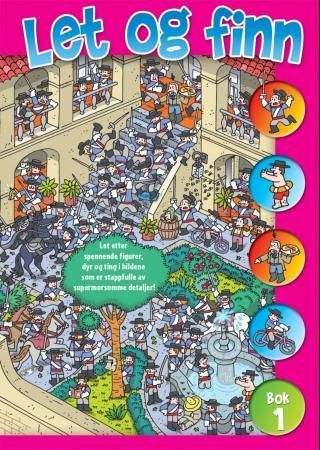 Let og finn! - bok 1 : let etter spennende figurer, dyr og ting i bildene som er stappfulle av supermorsomme detaljer!
