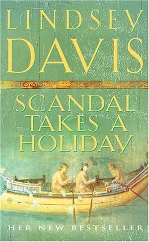 "Scandal Takes a Holiday" av Lindsey Davis