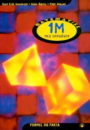 Matematikk 1M - med oppgåver : formel og fakta