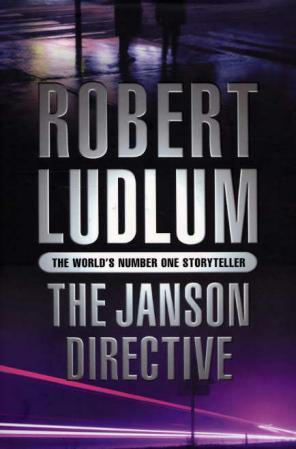 "The Janson directive" av Robert Ludlum