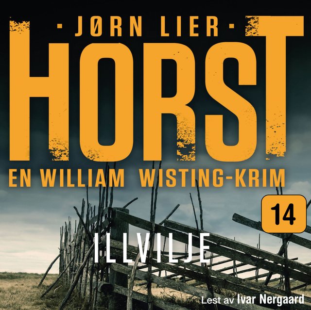 "Illvilje" av Jørn Lier Horst